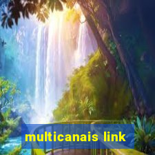 multicanais link